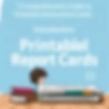 Comprehensive Guide to Printable Homeschool Report Cards Introduction Comprehensive Guide to Printable Homeschool Report Cards Introduction