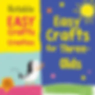 Notable Easy Crafts for Three-Year-Olds